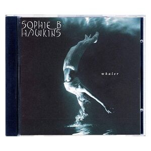 Sophie B. Hawkins Whaler CD